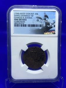 NGC SANTO DOMINGO Charles & Joanna 1544-1564 AD Fsp Dom. Rep. 4M Coin Spain - Picture 1 of 12