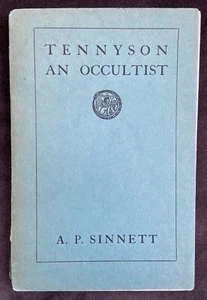 Occult - Tennyson An Occultist By A.P. Sinnett 1920 1st Edition - Picture 1 of 3