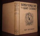 Rockwood, Roy BOMBA THE JUNGLE BOY AT THE GIANT CATARACT