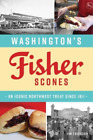 James Erickson Washington&#39;s Fisher Scones (Paperback) (US IMPORT)