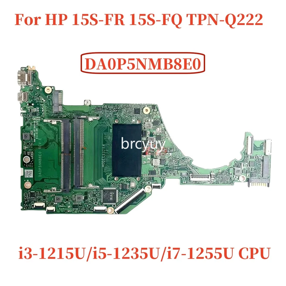 DA0P5NMB8E0 For HP 15S-FR 15S-FQ TPN-Q222 motherboard with I3 I5 I7-12TH CPU - Image 1 of 4