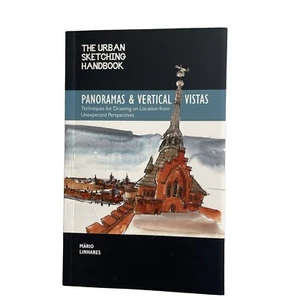 URBAN SKETCHING HANDBOOK Panoramas Vertical Vistas Techniques For Drawing - Picture 1 of 3