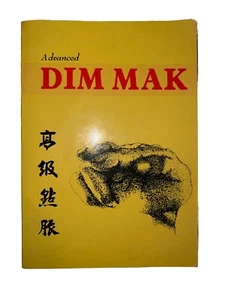 Advanced DIM MAK von Douglas H.Y. Hsieh * seltenes Vintage 1. Auflage 1984 Taschenbuch - Bild 1 von 2