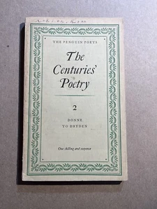 THE CENTURIES' POETRY 2 : DONNE TO DRYDEN vintage 1949 Penguin UK paperback - Picture 1 of 3