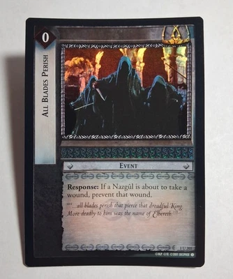 Decipher LOTR TCG Fellowship of the Ring ALL BLADES PERISH 1U203 FOIL LP - Image 1 of 4