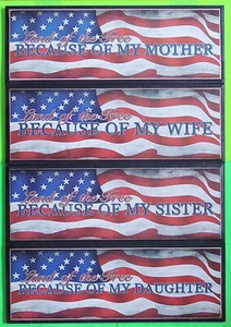 Land of the Free Because of My (Mother Wife Sister Daughter) Patriotic Wall Sign - Picture 1 of 5