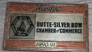 Butte Montana 1990-91 Butte Chamber of Commerce Mitglied Schild/Plakette - Bild 1 von 5