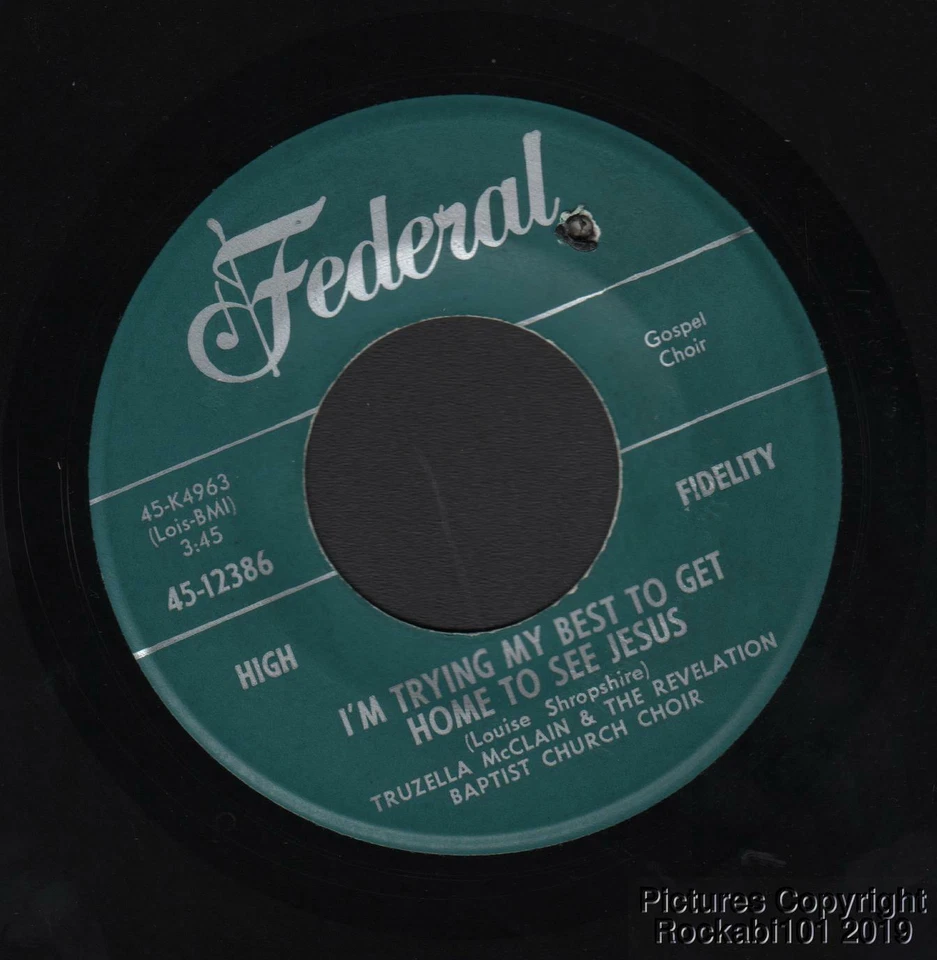 Hear 1960 Truzella McClain and Revelation Baptist Church Adult Choir Gospel 45 - Image 1 of 1