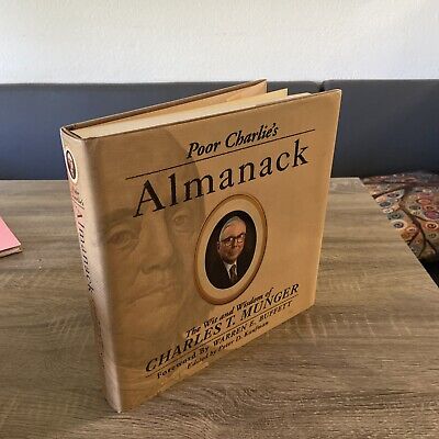 Poor Charlie's Almanack The Wit And Wisdom Of Charles T. Munger Inscribed/signed • 29.50$