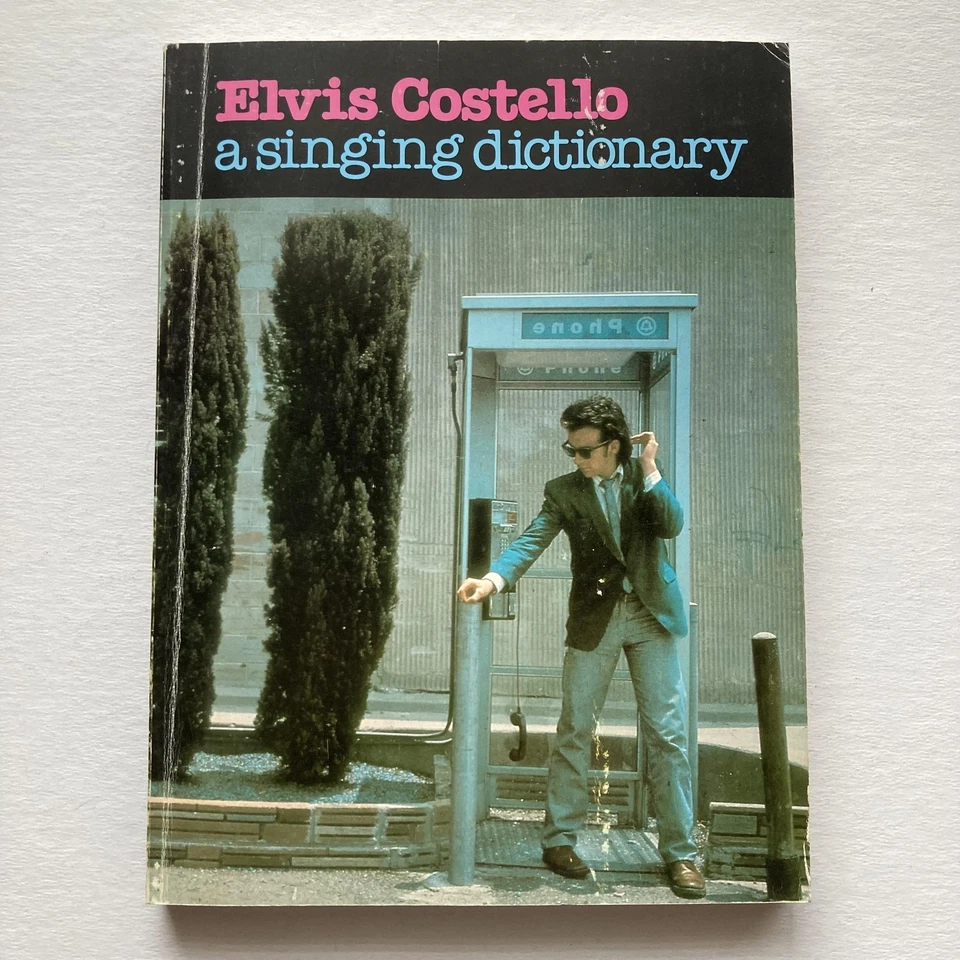 Vintage Elvis Costello A Singing Dictionary Songbook Piano Vocal Guitar 1980 - Image 1 of 4