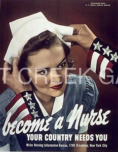 US WWII Poster, "become a Nurse  YOUR COUNTRY NEEDS YOU" Print on 11x14" 22542 - Picture 1 of 1