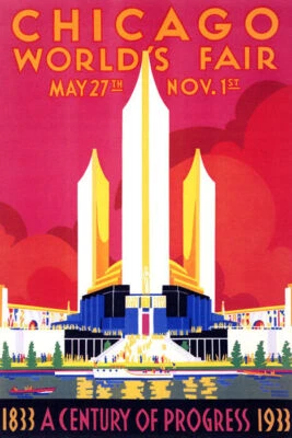 CHICAGO ILLINOIS WORLD'S FAIR 1933 A CENTURY OF PROGRESS VINTAGE POSTER REPRO - Image 1 of 3