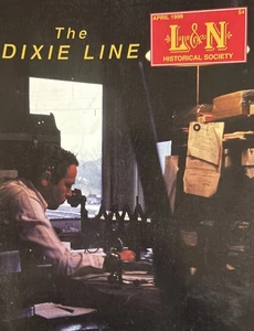 Louisville & Nashville RR Dixie Line Magazine April 1999 Topic Photo Feature - Picture 1 of 3