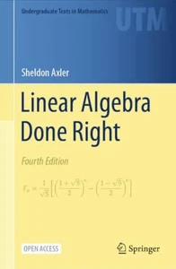 Undergraduate Texts in Mathematics: Linear Algebra Done Right, Sheldon Axler, 4e - Foto 1 di 1