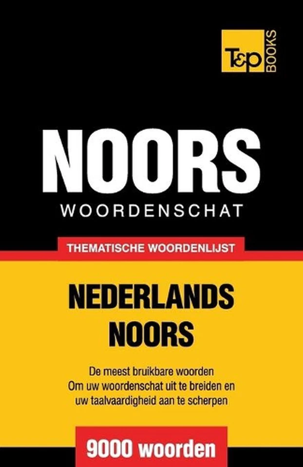 Thematische woordenschat Nederlands-Noors - 9000 woorden by Andrey Taranov (Dutc - Image 1 of 1