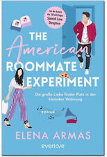 The American Roommate Experiment von Elena Armas  UNGELESEN