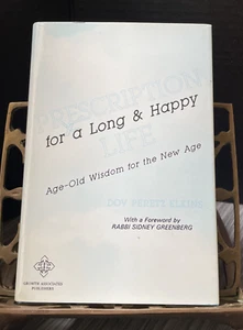 Prescription For Long and Happy Life By Dov Peretz Elkins / 1st 1993 SIGNED - Picture 1 of 9