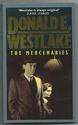 The Mercenaries by Westlake, Donald E. Paperback / softback Book The Fast Free - Image 1 of 2
