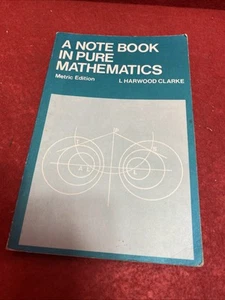 A Note Book In Pure Mathematics Harwood Clarke 1980 Metric Ed PB Book Free P&P - Picture 1 of 8