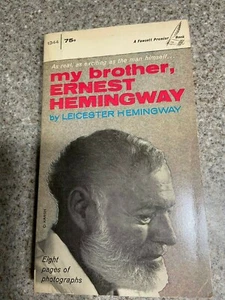 My Brother, Ernest Hemingway Leicester Hemingway First Edition, Fawcett 1967 PB - Picture 1 of 6