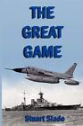 The Great Game by Slade, Stuart Paperback Book The Cheap Fast Free Post