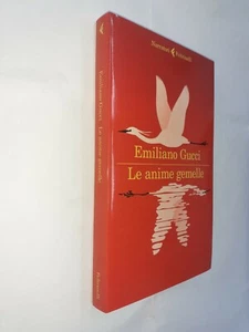 LE ANIME GEMELLE -  EMILIANO GUCCI - NARRATORI FELTRINELLI - 2020 - Picture 1 of 1