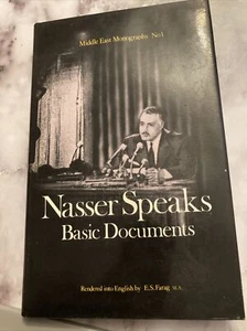 NASSER SPEAKS - BASIC DOCUMENTS - THE MORSSETT PRESS - H/B D/W - 1972 - Picture 1 of 6