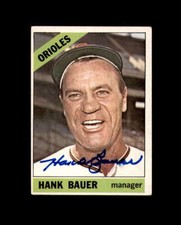 Hank Bauer Signed 1966 Topps Baltimore Orioles Autograph