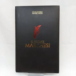 Libro Il codice Marchesi con autografo di Gualtiero Marchesi, 2006. Ottimo - Picture 1 of 6