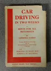 CAR DRIVING IN TWO WEEKS by LAWRENCE NATHAN - H/B D/W - 1955 - £3.25 UK POST - Picture 1 of 1