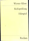 Reifeprfung: Hrspiel. Universal-Bibliothek - Nr. 8442. Klose, Werner: 186998
