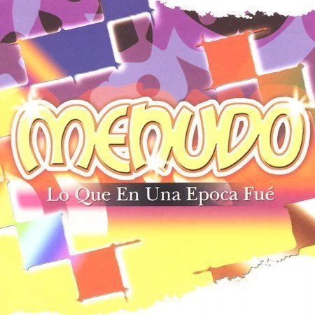 Lo Que en Una Epoca Fue by Menudo (CD, Jul-2005, Sony BMG)