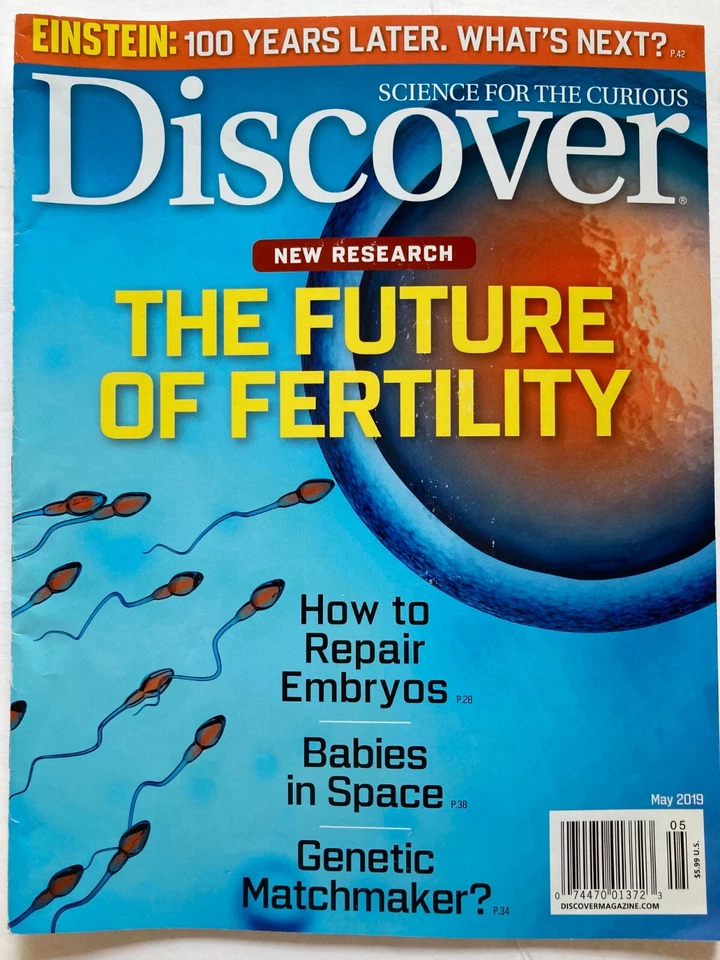THE FUTURE OF FERTILITY May 2019 DISCOVER Magazine EINSTEIN: 100 YEARS LATER Foto 1 de 1