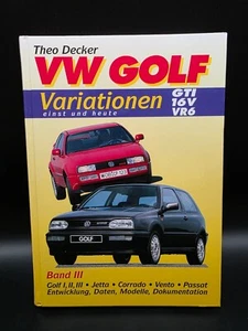 VW Golf Variationen einst und heute GTI 16V VR6 Band III Entwicklung Daten - Picture 1 of 6