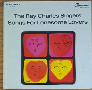 THE RAY CHARLES SINGERS – SONGS FOR LONESOME LOVERS - VINYL LP - X42 - Picture 1 of 2