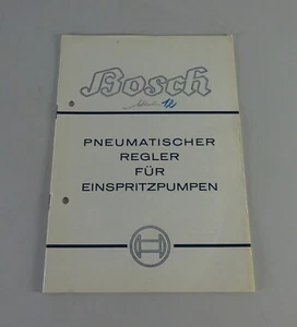 Handbuch Bosch Pneumatischer Regler für Einspritzpumpen Stand 02/1938 - Bild 1 von 2