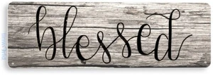 Blessed Tin Metal Sign Religion Spiritual Prayers Rustic Sign Tin Sign B315 - Picture 1 of 3