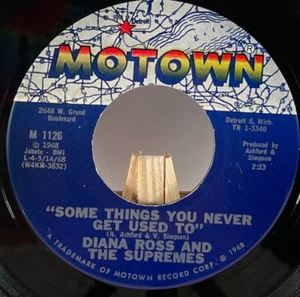 DIANA ROSS AND THE SUPREMES 45 RPM SOME THINGS YOU NEVER GET USED TO—EX - Imagen 1 de 4