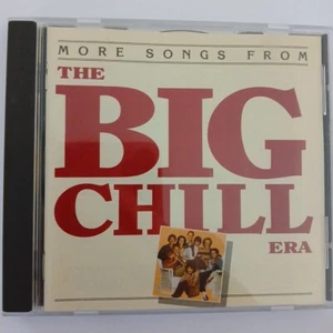 THE BIG CHILL More Songs From The Big Chill Era CD - Picture 1 of 3
