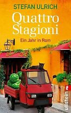 Quattro Stagioni: Ein Jahr in Rom by Ulrich, St... | Book | condition acceptable