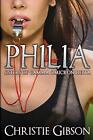 Philia (Sisters Of Gamma Omicron Delta). Gibson 9781696288996 Free Shipping<|