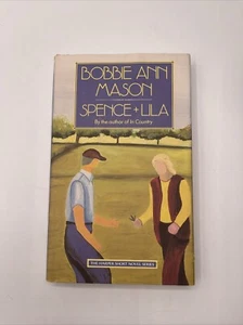 Spence and Lila by Bobbie Ann Mason (1988, Hardcover) *SIGNED* 1st/1st - Picture 1 of 7