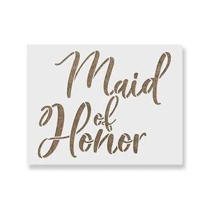 Plantilla Maid of Honor - plantillas Mylar duraderas y reutilizables - Imagen 1 de 5