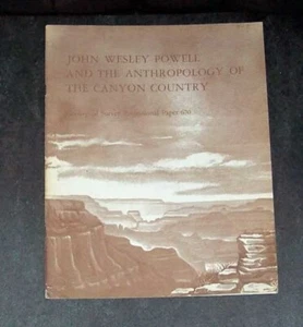 John Wesley Powell And The Anthropology Of Canyon Country Paiute Tribes PB - Picture 1 of 1