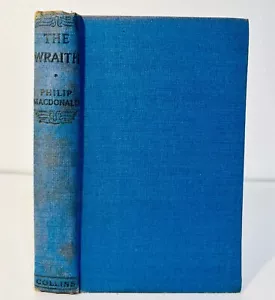 Vintage 1934 - THE WRAITH- PHILIP MACDONALD - 4th Printing - A Crime Book Club - Foto 1 di 7