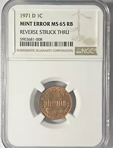 Lincoln Penny error 1971 D 1C Mint Error MS 65 RB Reverse Struck Thru NGC Cert - Picture 1 of 4
