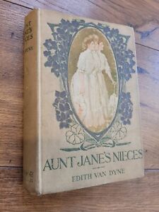 Aunt Jane's Nieces book L Frank Baum Pseudonym Reilly & Britton 1906