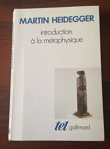 INTRODUCTION À LA MÉTAPHYSIQUE by Martin Heidegger - TEL Gallimard - 1989 - Picture 1 of 1