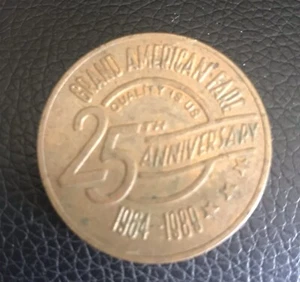 Grand American Fare 25th Anniversary Dollar 1964-1989 Coin Trade Token - #6 - Picture 1 of 2