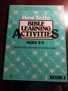 How to Do Bible Learning Activities : Ages 2 - 5 by Karen Klein (Trade... - Picture 1 of 6